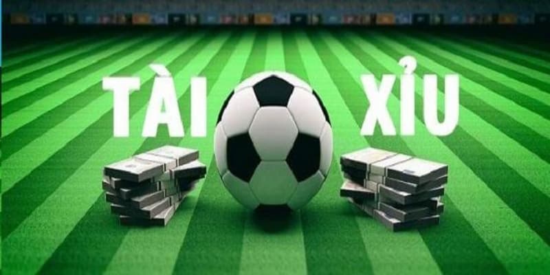 Tài xỉu bóng đá Tài xỉu bóng đá khái niệm cơ bản